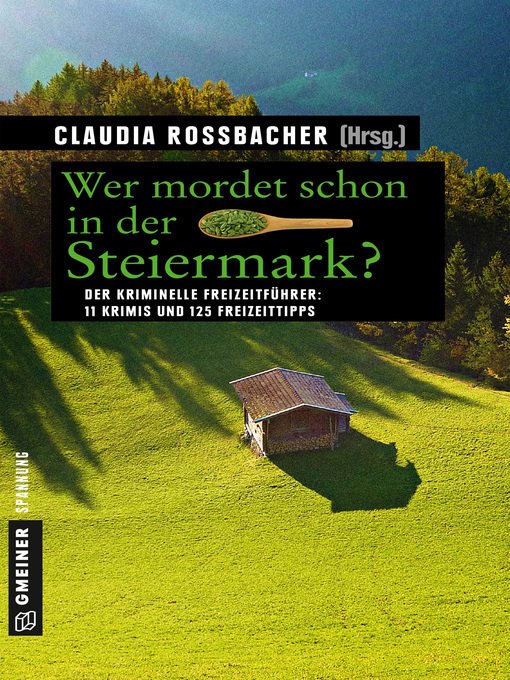 Cover image for Wer mordet schon in der Steiermark?